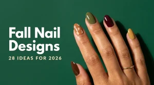 Fall nail designs 2026 cover, five almond nails in chocolate brown, caramel doe print, olive green, burgundy and mustard on a tan hand with a gold ring against a deep green wall